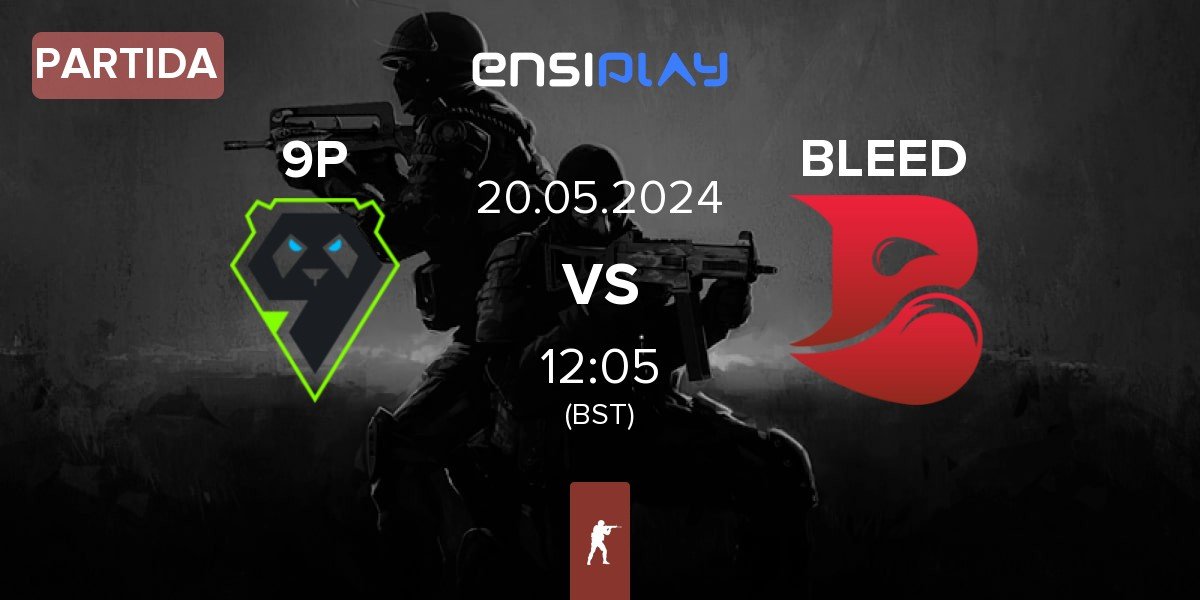 Partida 9 Pandas 9P vs BLEED Esports BLEED | 20.05