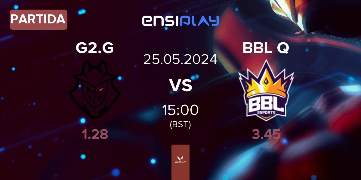 Partida G2 Gozen G2.G vs BBL Queens BBL Q | 25.05