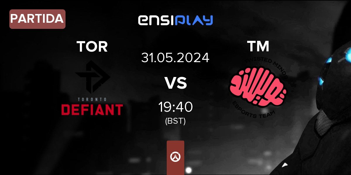 Partida Toronto Defiant TOR vs Twisted Minds TM | 31.05