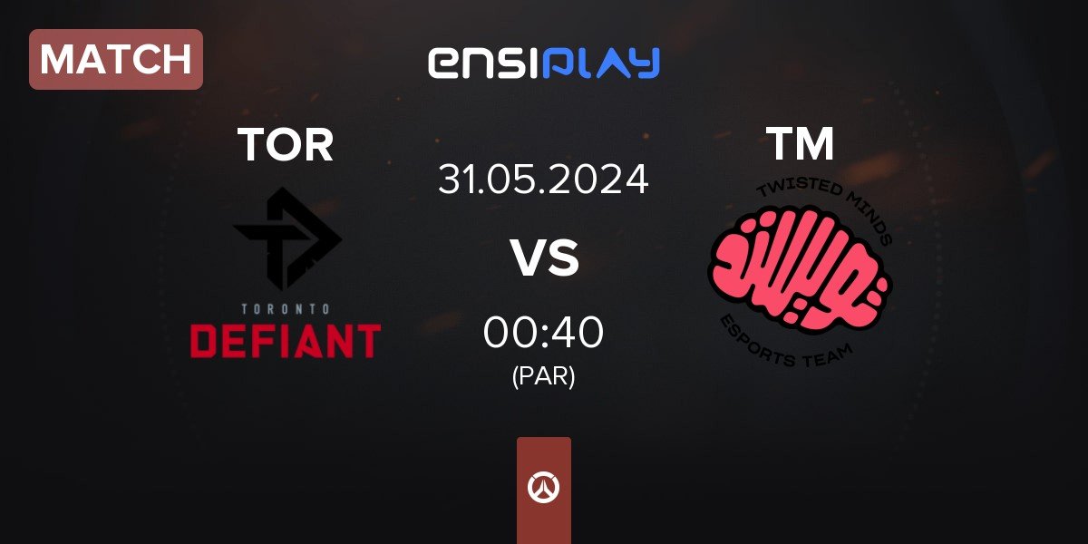 Match Toronto Defiant TOR vs Twisted Minds TM | 31.05