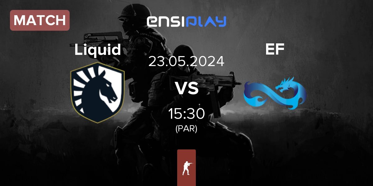 Match Team Liquid Liquid vs Eternal Fire EF | 23.05