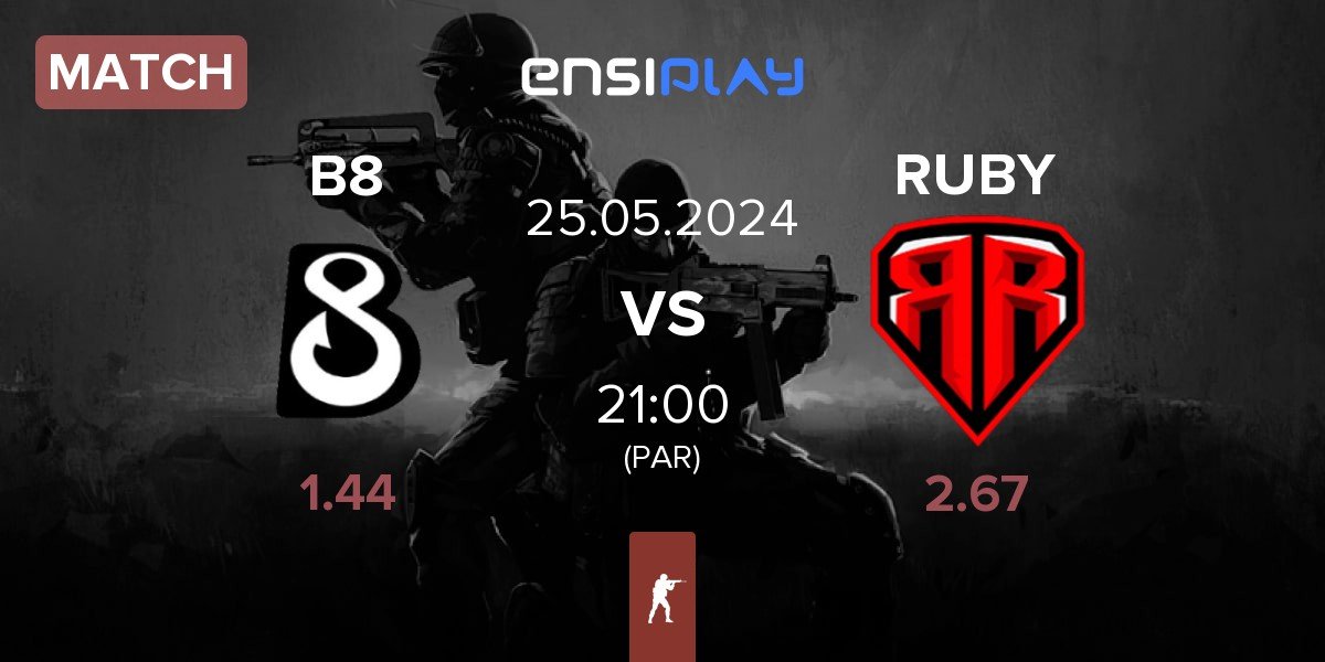 Match B8 vs RUBY | 25.05