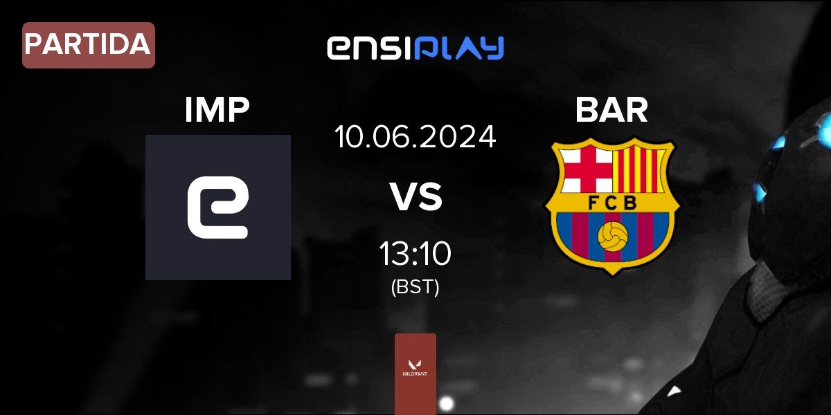 Partida Imperium Gaming IMP vs Barça eSports BAR | 10.06