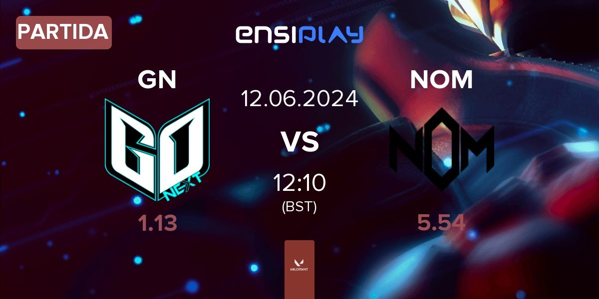 Partida GoNext Esports GN vs NOM eSports NOM | 12.06