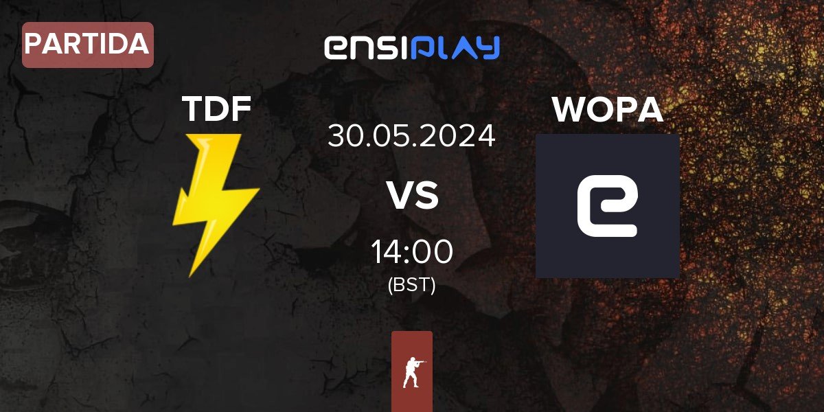 Partida ThunderFlash TDF vs WOPA Esport WOPA | 30.05