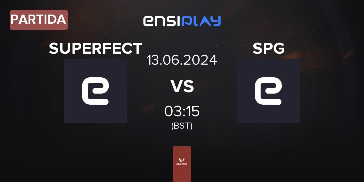 Partida SUPERFECT Esports SUPERFECT vs Sin Prisa Gaming SPG | 13.06