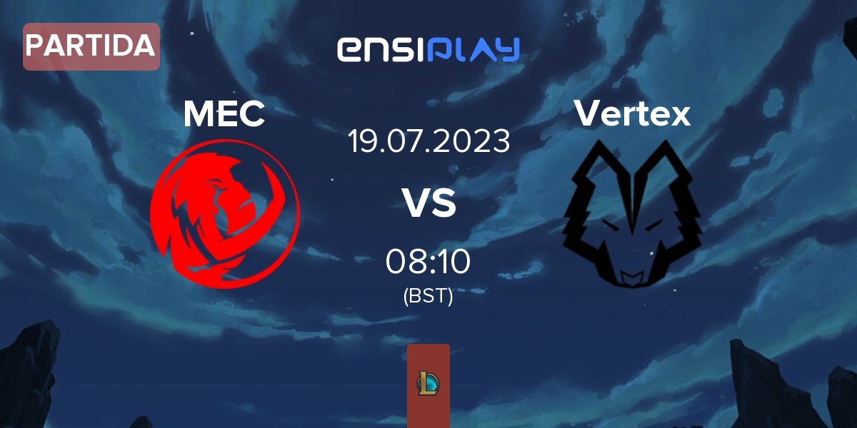 Partida Mammoth Esports MEC vs Vertex Esports Club Vertex | 19.07