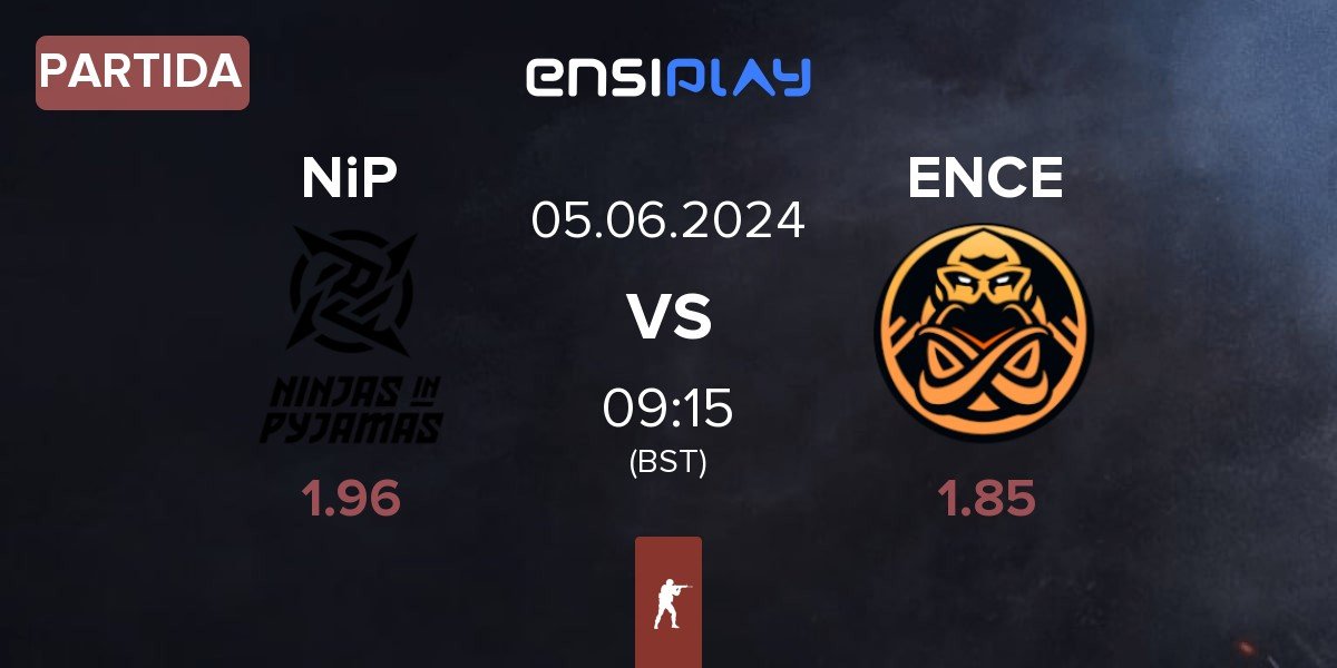 Partida Ninjas in Pyjamas NiP vs ENCE | 05.06