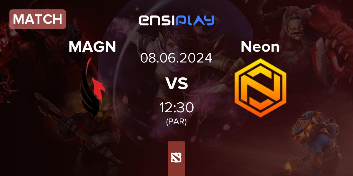 Match MAG.Nirvana MAGN vs Neon Esports Neon | 08.06