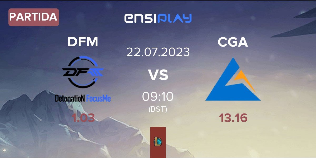 Partida DetonatioN FocusMe DFM vs Crest Gaming Act CGA | 22.07