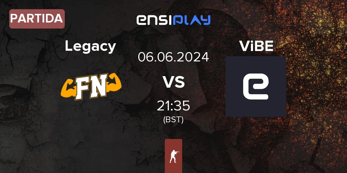 Partida Legacy vs ViBE Esports ViBE | 06.06