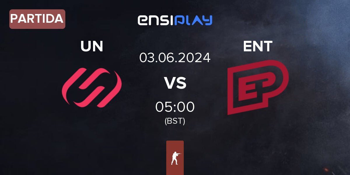 Partida UNiTY vs ENTERPRISE esports ENT | 03.06