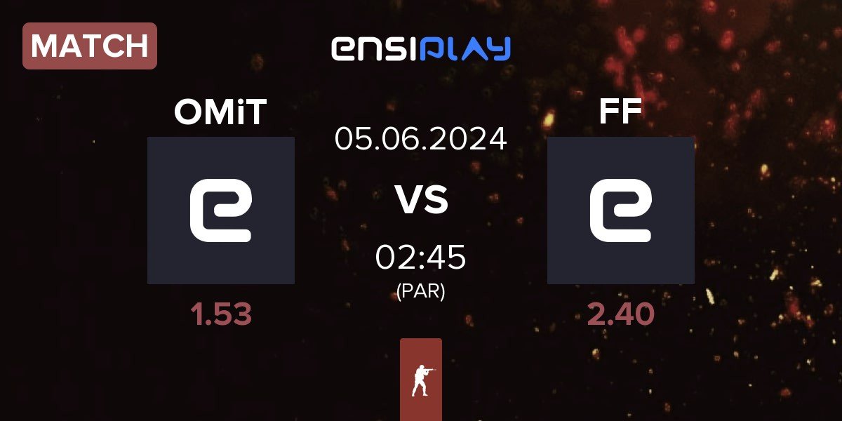 Match OMiT vs Final Form FF | 05.06