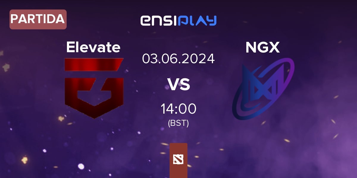 Partida Elevate Gaming Elevate vs Nigma Galaxy NGX | 03.06