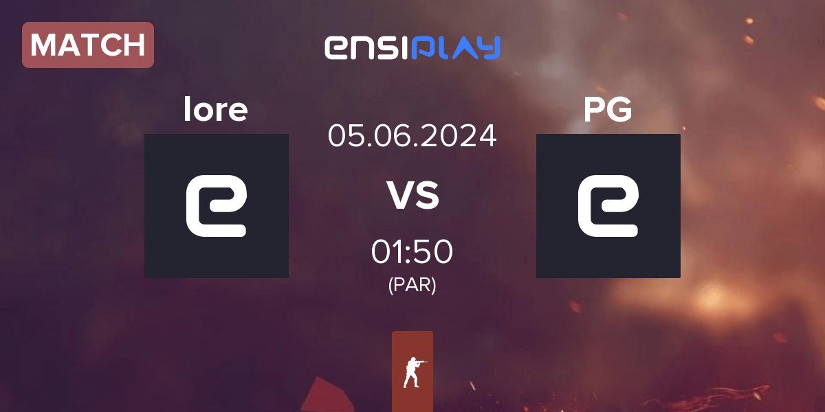 Match Lore Gaming lore vs Perseverance Gaming Perseverance | 05.06