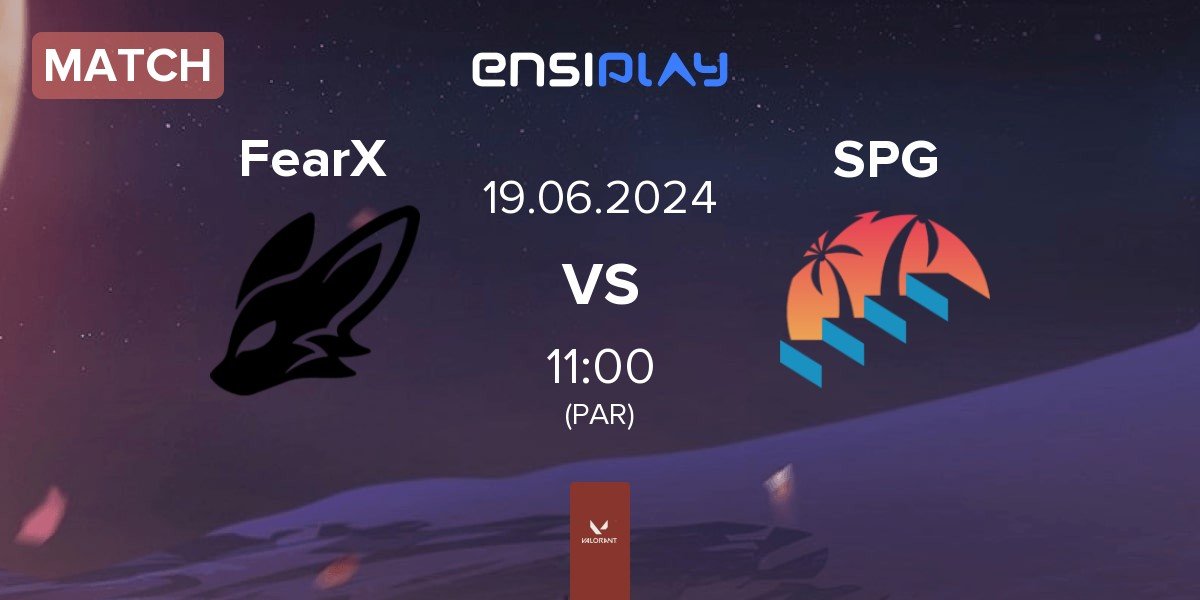 Match FearX vs Sin Prisa Gaming SPG | 19.06