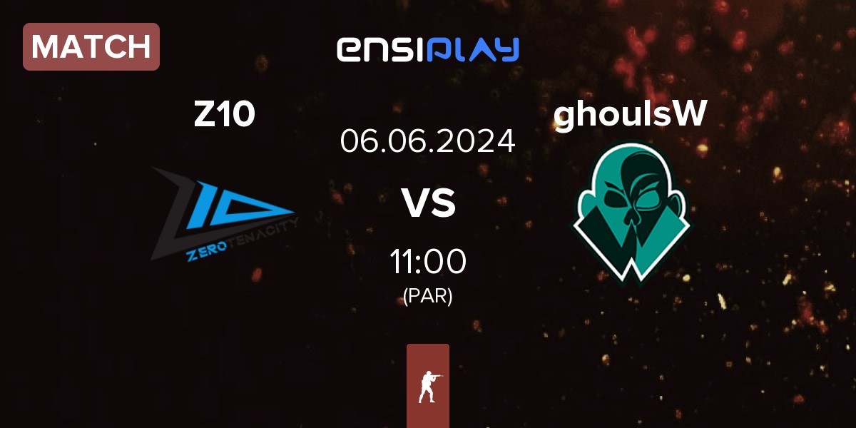 Match Zero Tenacity Z10 vs ghoulsW | 06.06