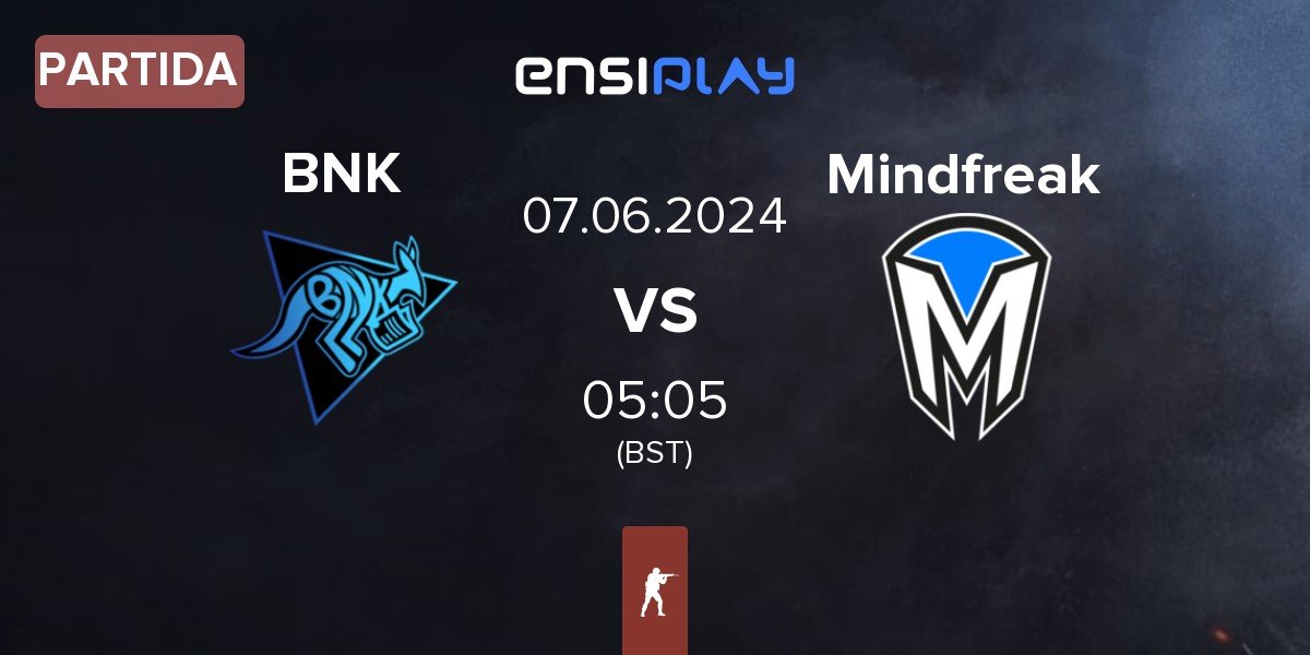 Partida Bad News Kangaroos BNK vs Mindfreak | 07.06