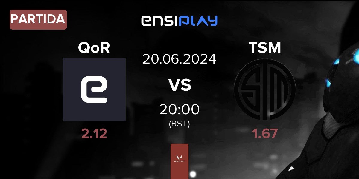 Partida QoR vs TSM | 20.06