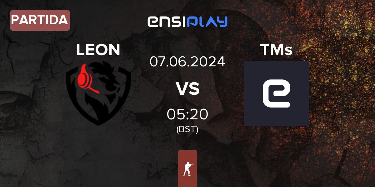 Partida LEON Esports LEON vs Troublemakers TMs | 07.06