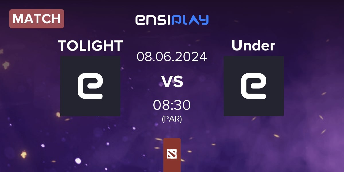 Match TOLIGHT vs Underdogs Under | 08.06