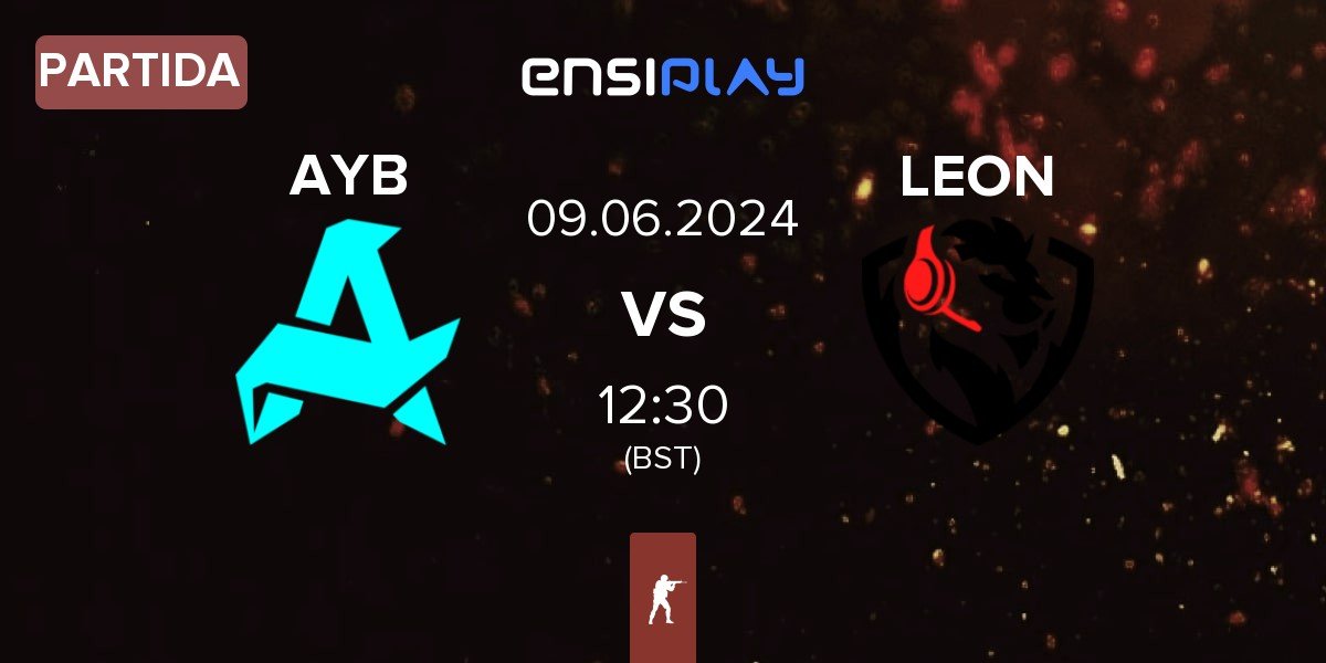 Partida Aurora Young Blud AYB vs LEON Esports LEON | 09.06