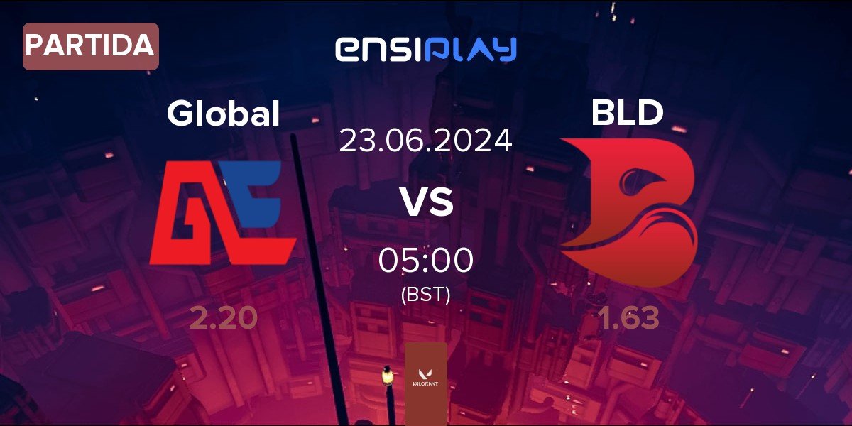 Partida Global Esports Global vs Bleed eSports BLD | 23.06