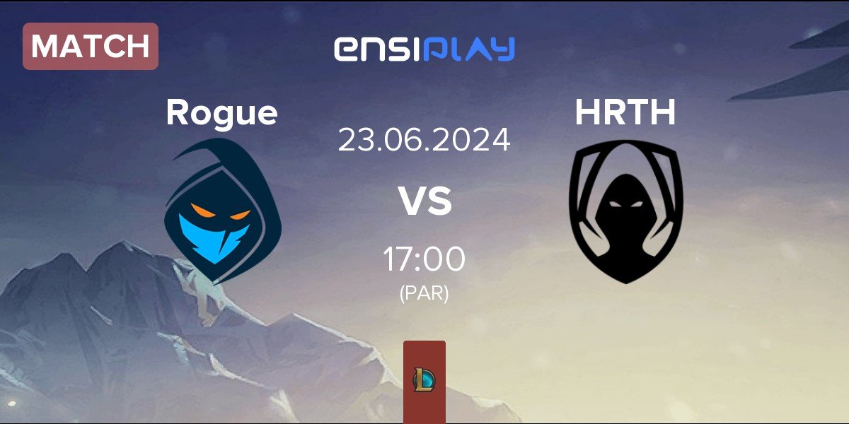 Match Rogue vs Team Heretics HRTH | 23.06