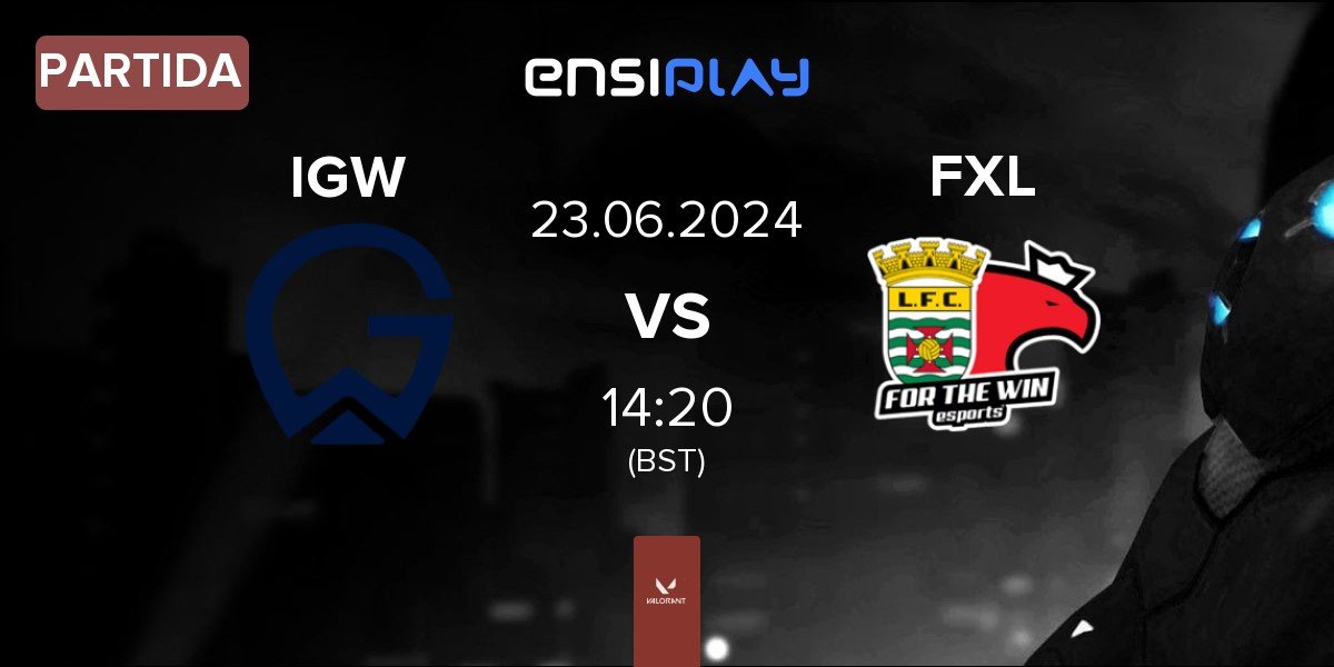 Partida Impulse Gaming Warriors IGW vs FTW LEÇA FC FXL | 23.06