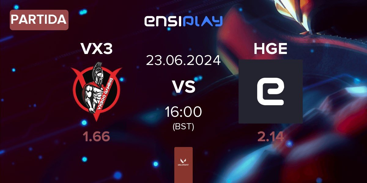 Partida VX300 Gaming VX3 vs Happy Game Esport HGE | 23.06