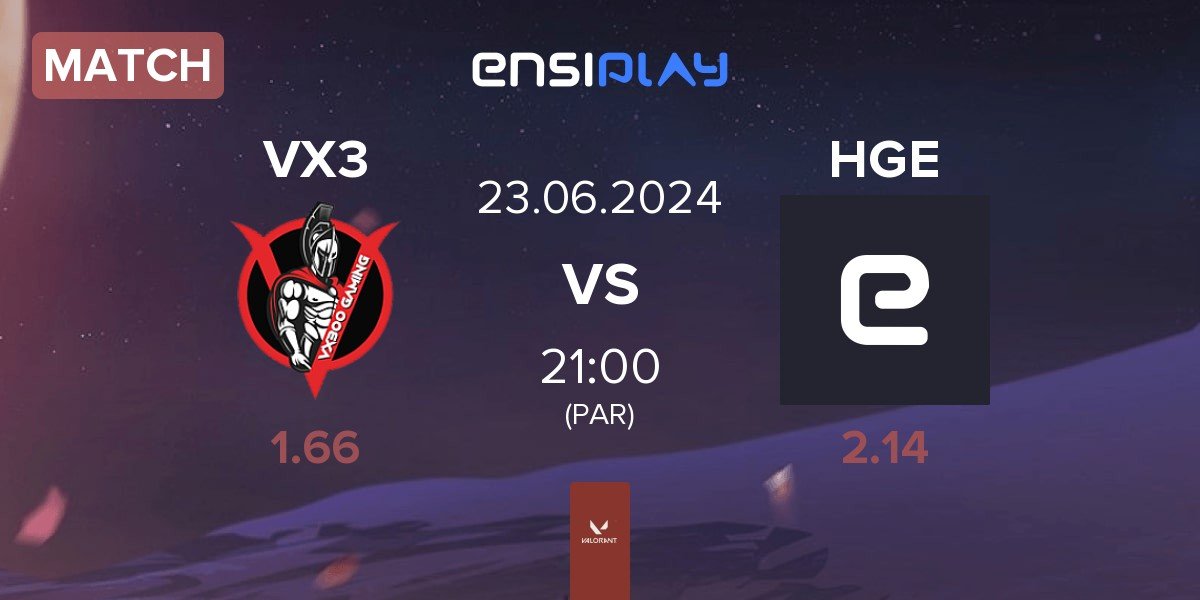 Match VX300 Gaming VX3 vs Happy Game Esport HGE | 23.06