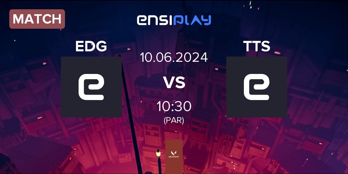 Match EDGE EDG vs Tiny Turtle Squad TTS | 10.06