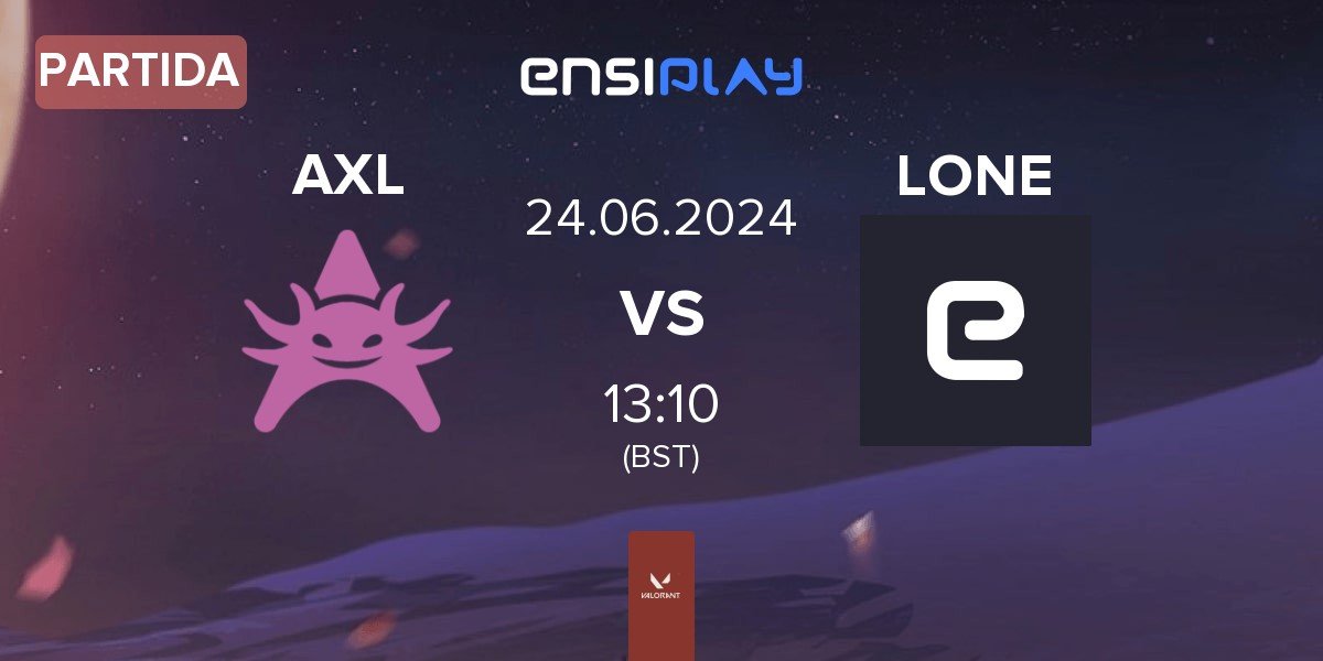 Partida Axolotl AXL vs LONETEAM LONE | 24.06