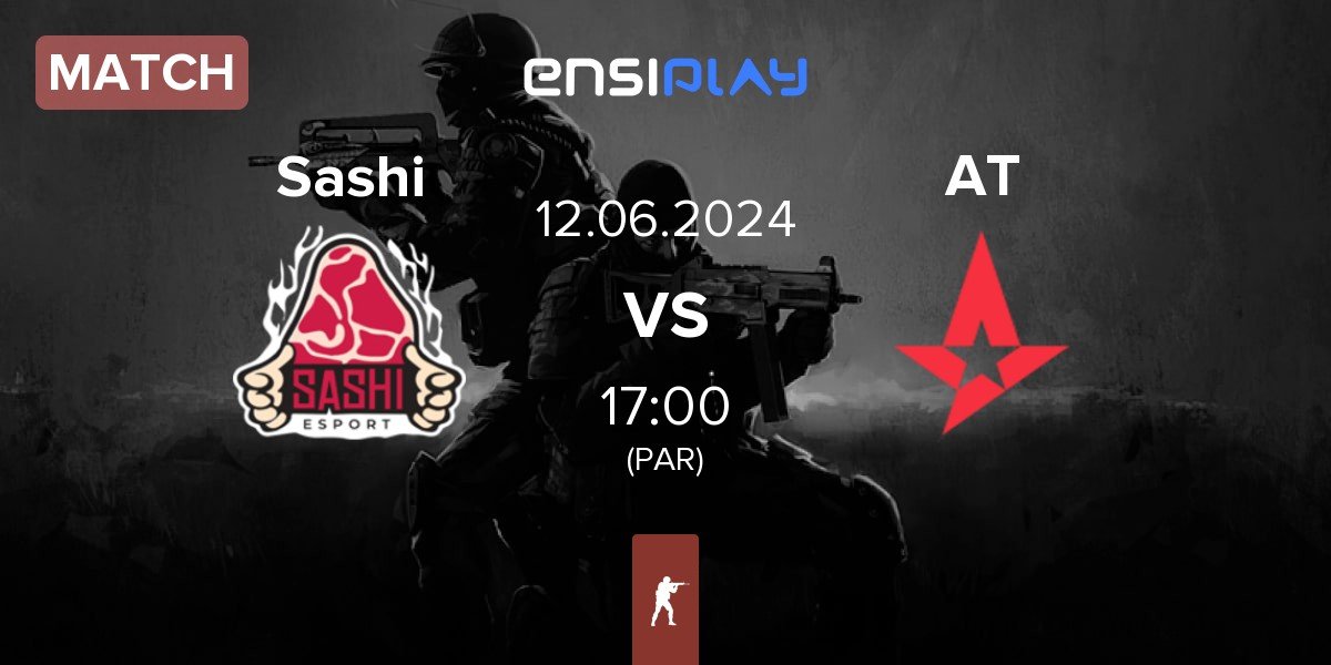 Match Sashi Esport Sashi vs Astralis Talent AT | 12.06