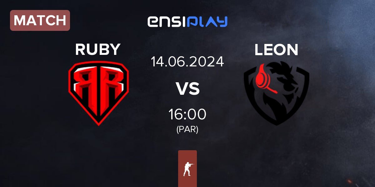 Match RUBY vs LEON Esports LEON | 14.06