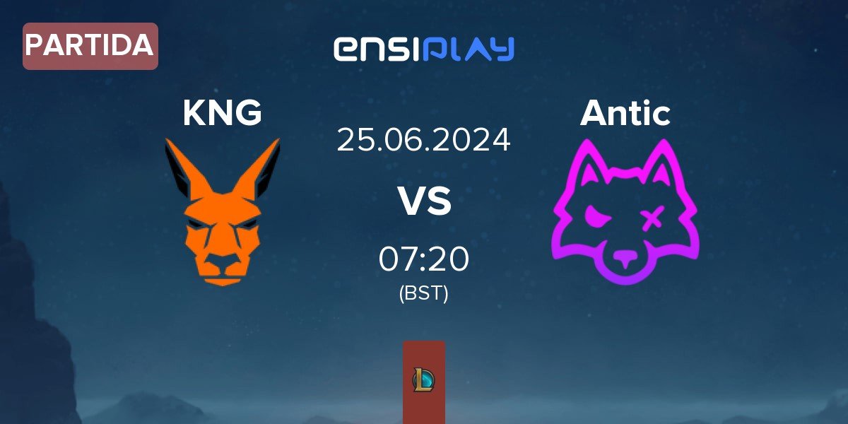 Partida Kanga Esports KNG vs Antic Esports Antic | 25.06