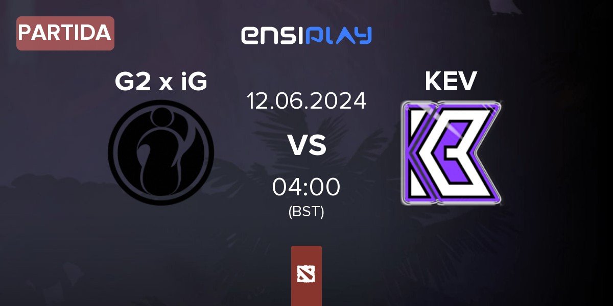 Partida G2 x iG vs KEV | 12.06