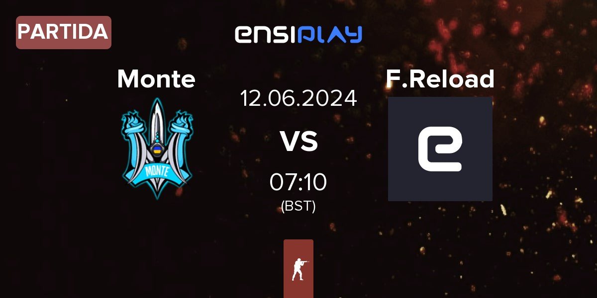 Partida Monte vs FORZE Reload F.Reload | 12.06