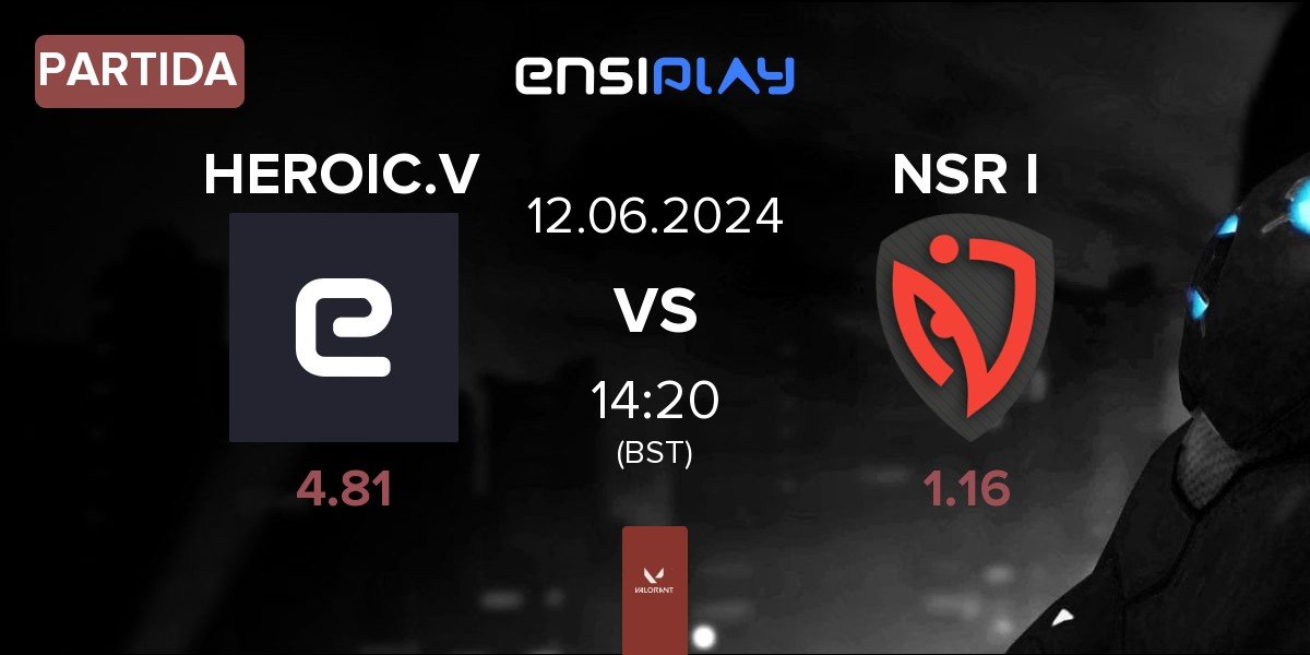 Partida HEROIC Valkyries HEROIC.V vs NASR Ignite NSR I | 12.06