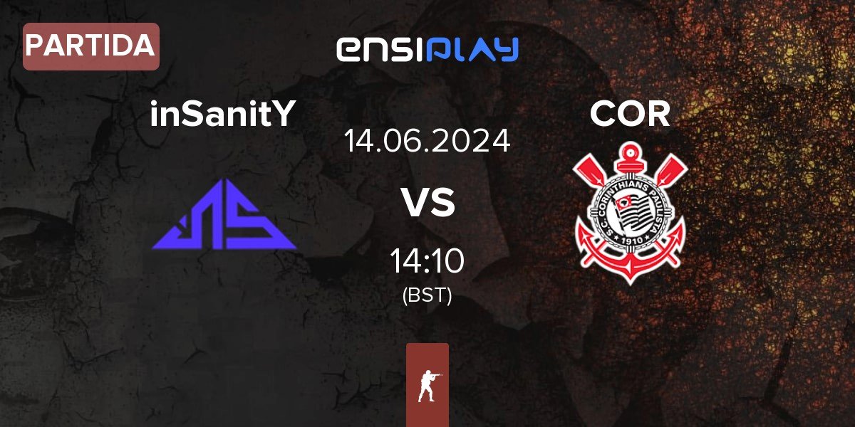 Partida inSanitY Sports inSanitY vs Corinthians COR | 14.06