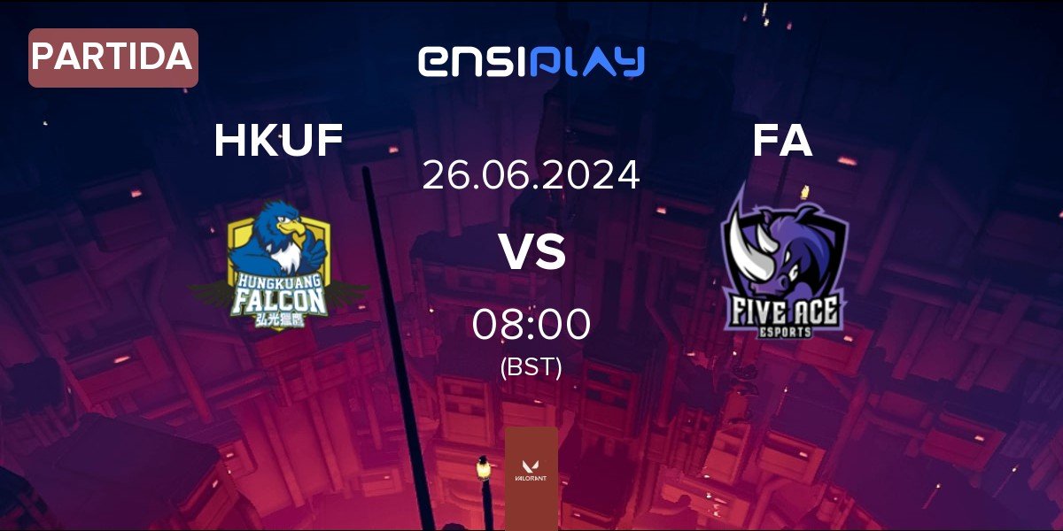 Partida Hungkuang Falcon HKUF vs Five Ace e-Sports FA | 26.06