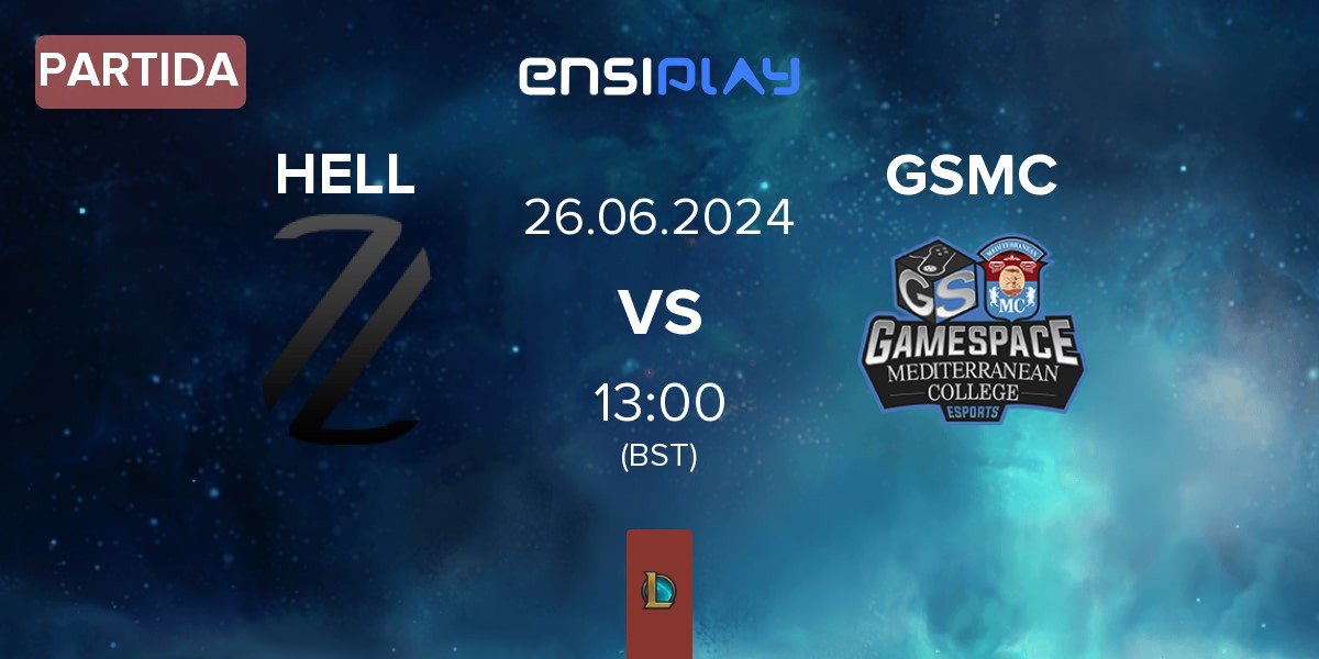 Partida Zerolag Esports HELL vs Gamespace MCE GSMC | 26.06