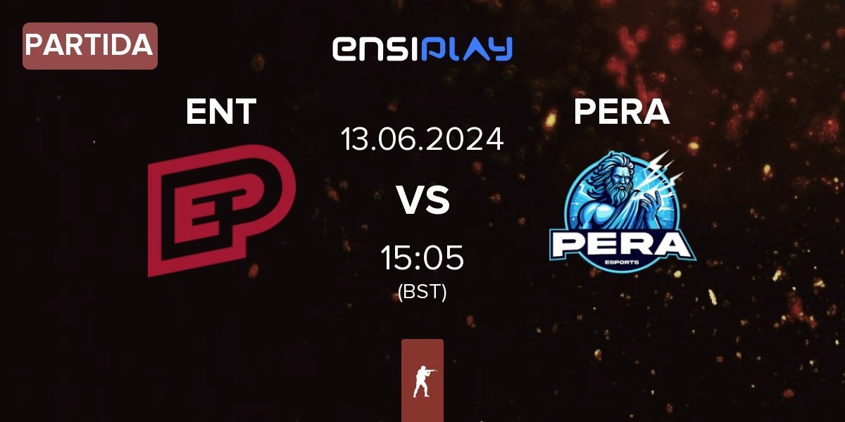 Partida ENTERPRISE esports ENT vs Pera Esports PERA | 13.06