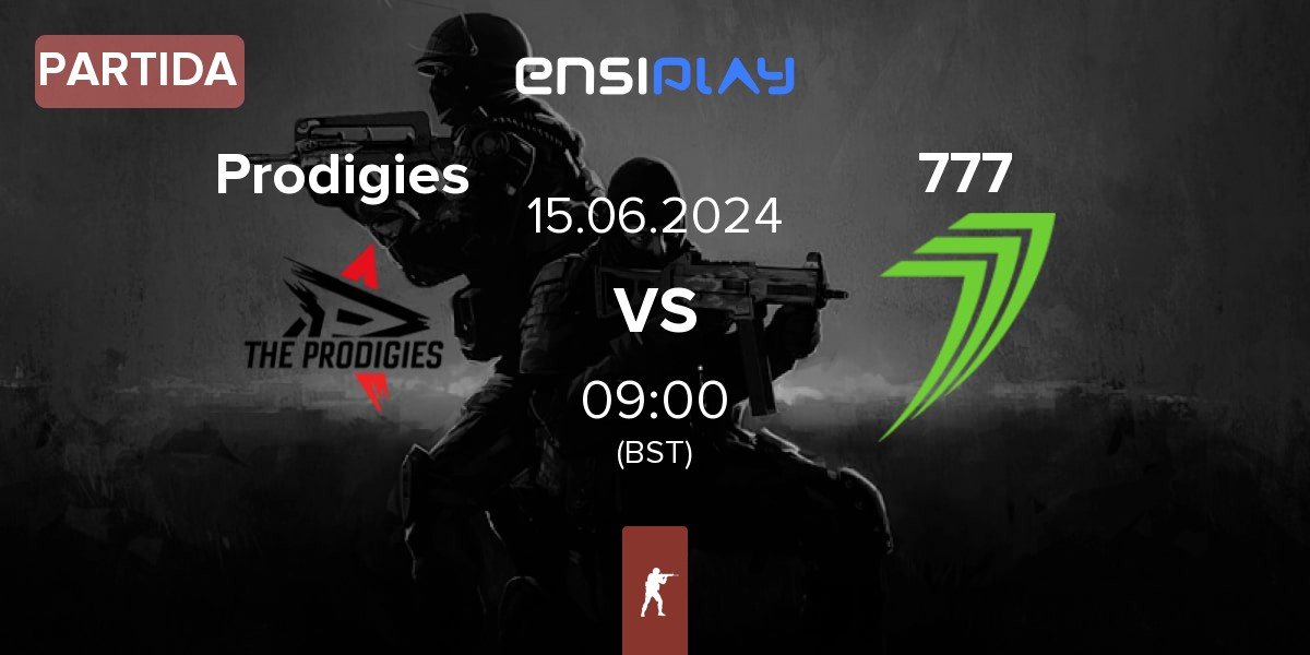 Partida The Prodigies Prodigies vs 777 Esports 777 | 15.06