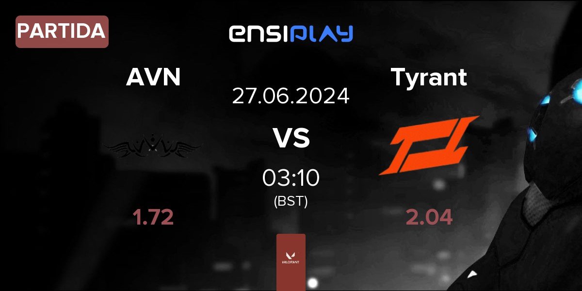 Partida Avernus Esports AVN vs Tyrant Esports Tyrant | 27.06