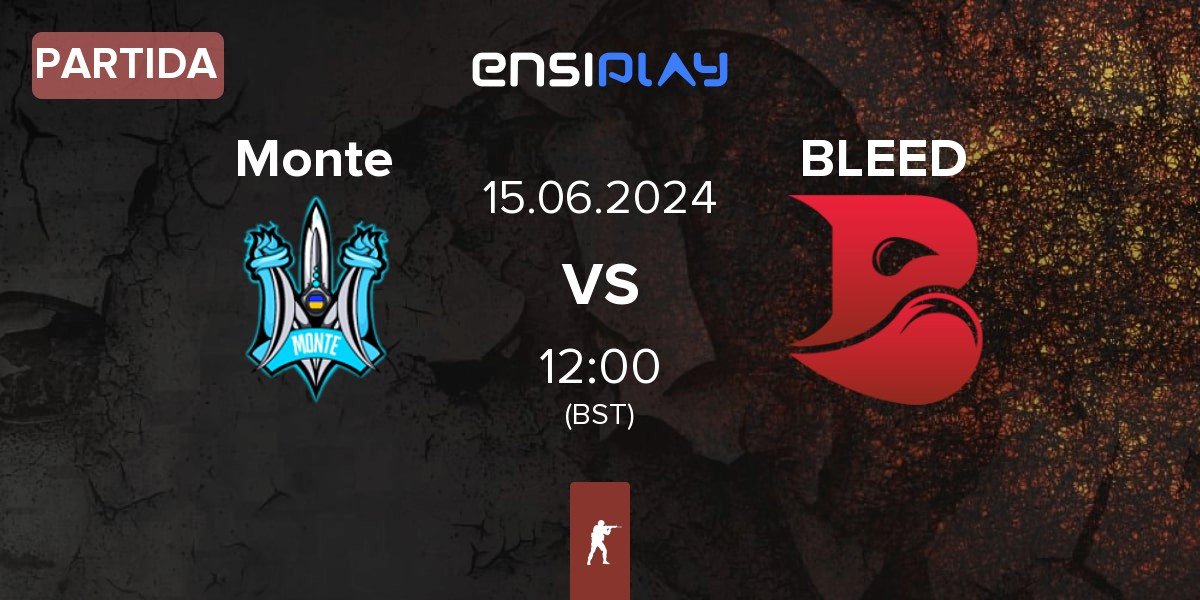 Partida Monte vs BLEED Esports BLEED | 15.06