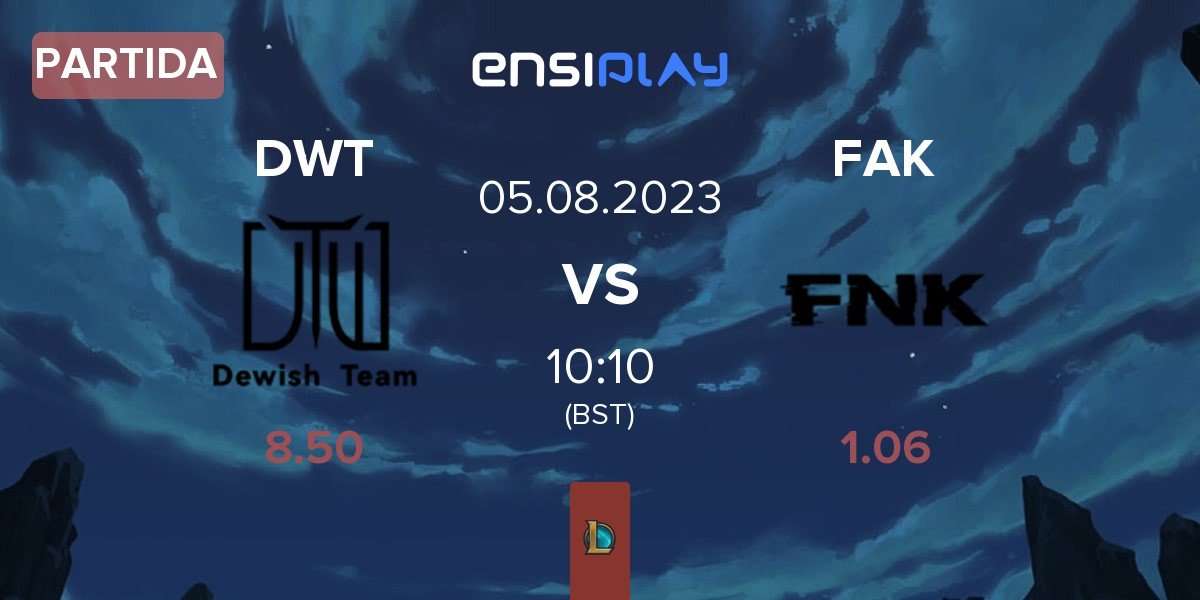 Partida Dewish Team DWT vs Frank Esports FAK | 05.08