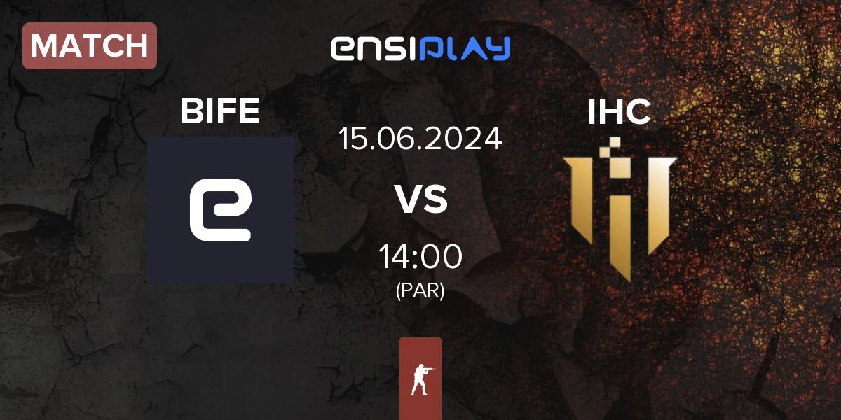 Match Born In Far East BIFE vs IHC Esports IHC | 15.06