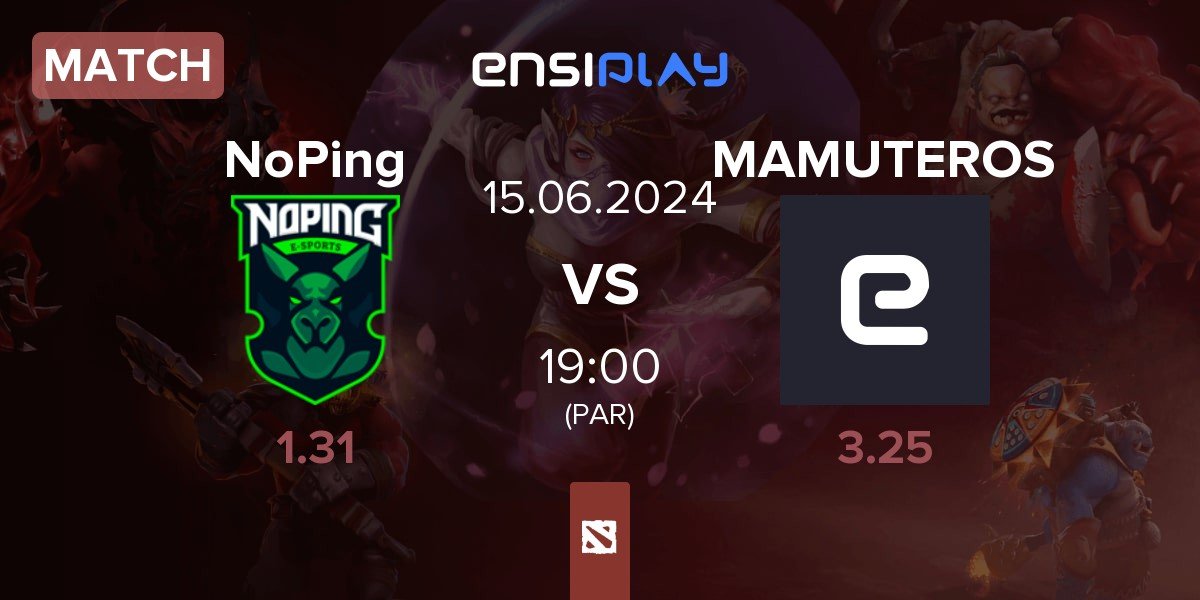 Match NoPing Esports NoPing vs MAMUTEROS MAMUT | 15.06