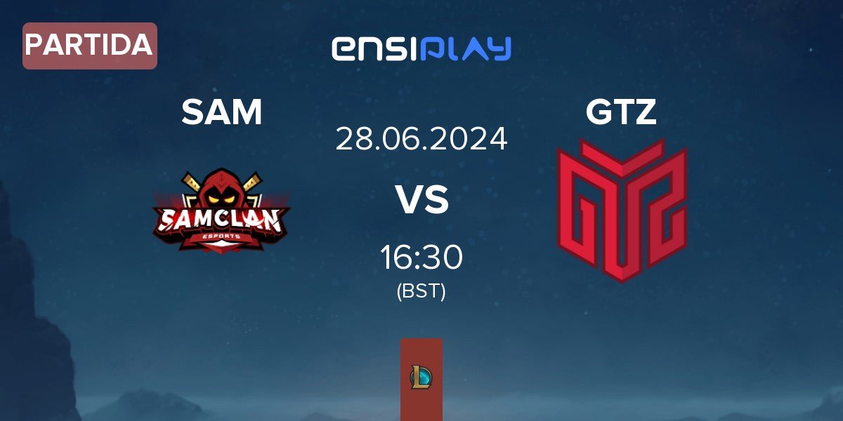 Partida SAMCLAN Esports Club SAM vs GTZ Esports GTZ | 28.06